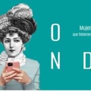 mujeres que hicieron historia